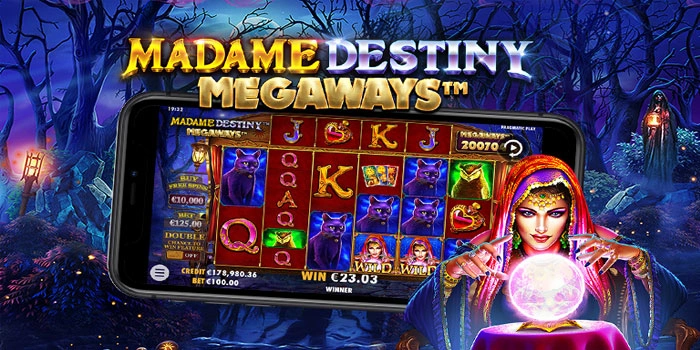 Panduan Bermain Slot Madame Destiny Megaways Agar Untung