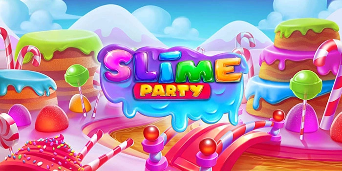 Langkah Sederhana Jadi Pemenang di Slot Slime Party Terpopuler