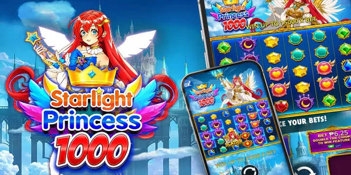 Bedah Tuntas Strategi Paling Efektif Menang Slot Starlight Princess 1000